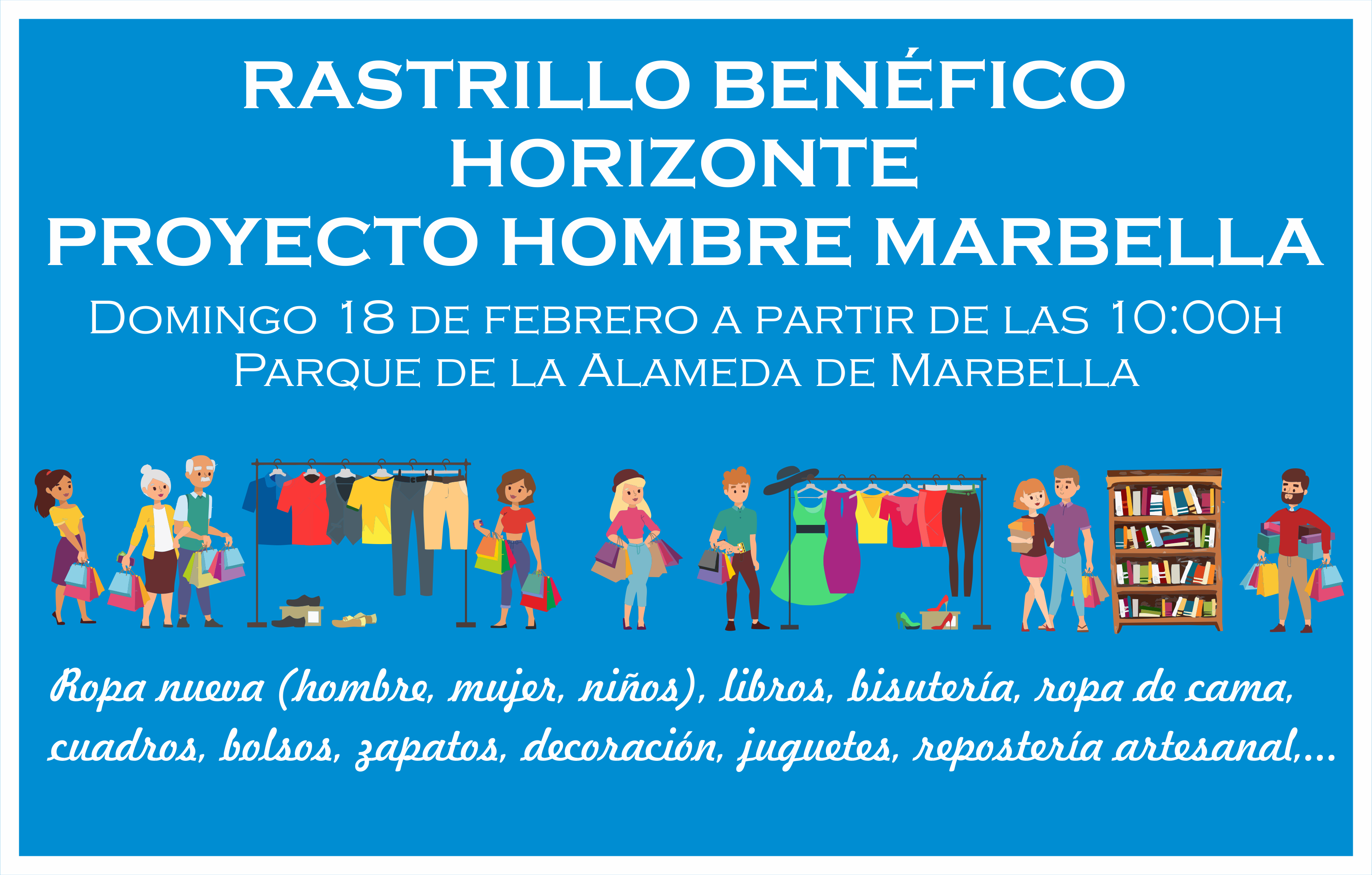 Aplazado hasta el domingo 18 de febrero el Rastrillo Benéfico de Horizonte Proyecto Hombre Marbella